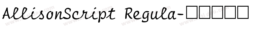 AllisonScript Regula字体转换